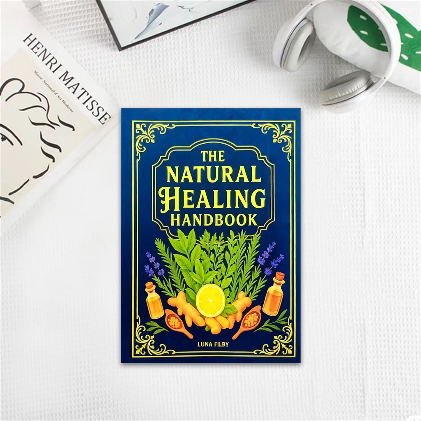 Natural Healing Handbook By Luna Filby English Edition Health Guide For Holistic Wellness And Self Care Practitioners