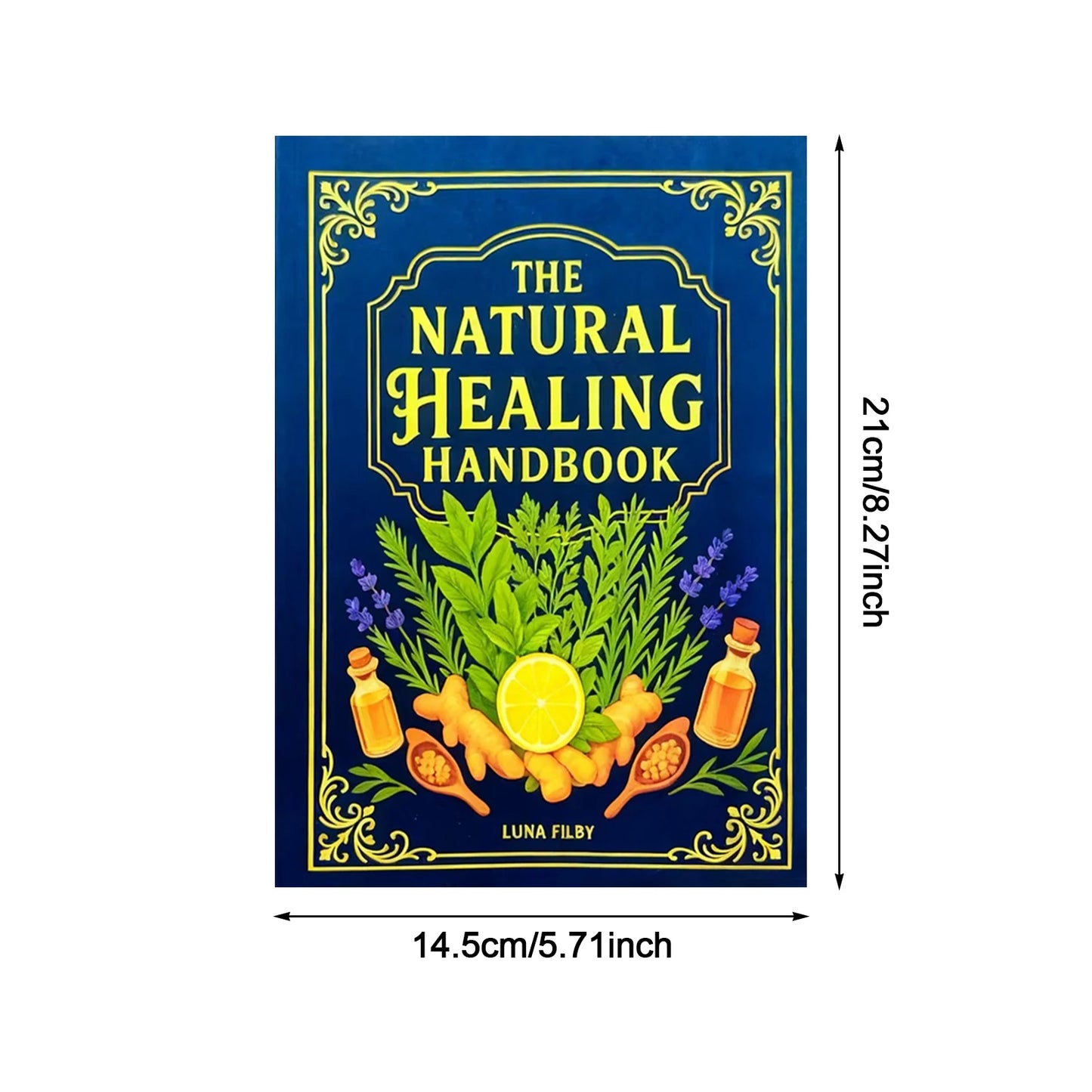 Natural Healing Handbook By Luna Filby English Edition Health Guide For Holistic Wellness And Self Care Practitioners